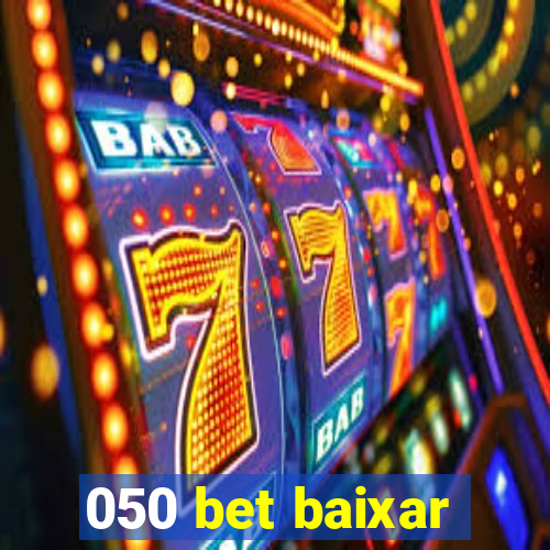 050 bet baixar